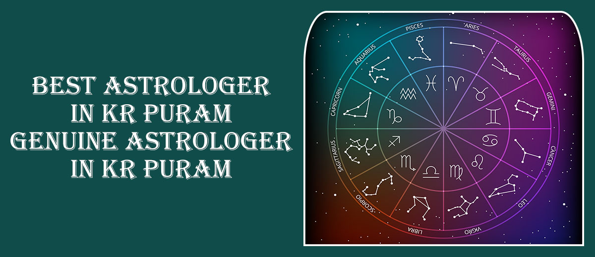 Best Astrologer in KR Puram | Genuine Astrologer in KR Puram Best Astrologer in KR Puram | Genuine Astrologer in KR Puram