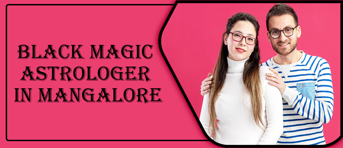 Black Magic Astrologer in Mangalore