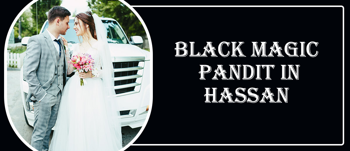 Black Magic Pandit in Hassan